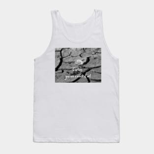 Quote Darling, you are a work of art Tank Top